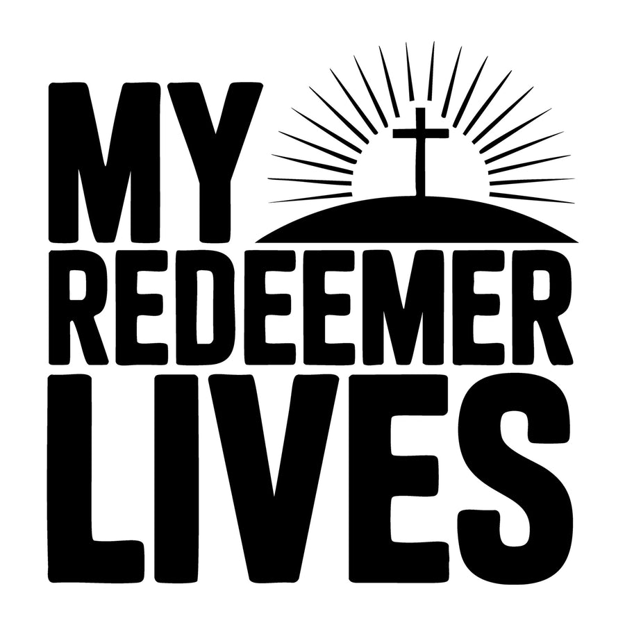 My Redeemer Lives SVG