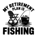 My Retirement Plan Is Fishing SVG