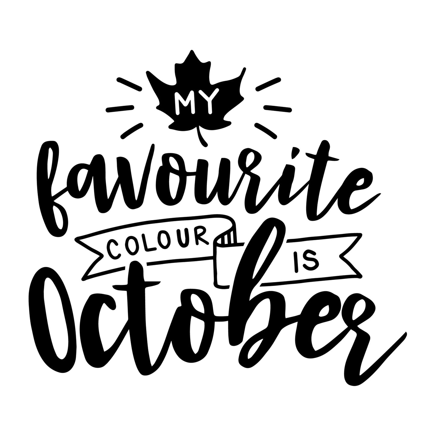 My favourite colour is October SVG
