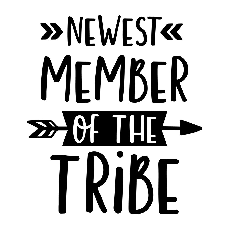 Newest Member of the Tribe SVG for Cricut, Silhouette, laser cutting, vinyl, sublimation, baby onesies, baby shirts, decals, and DIY craft projects.