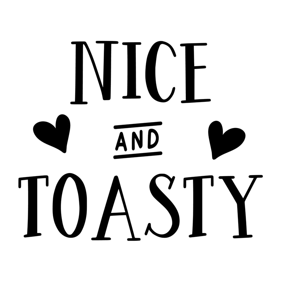 Nice And Toasty SVG