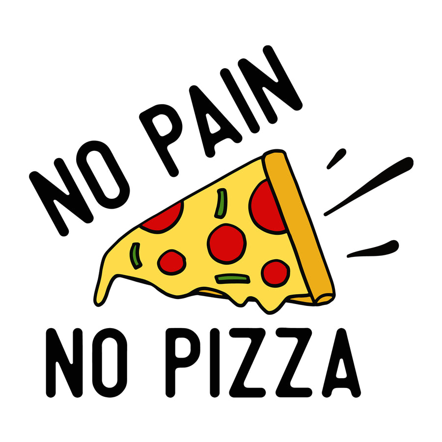 No Pain No Pizza SVG