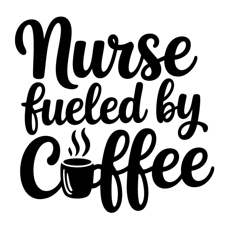 Nurse Fueled by Coffee SVG