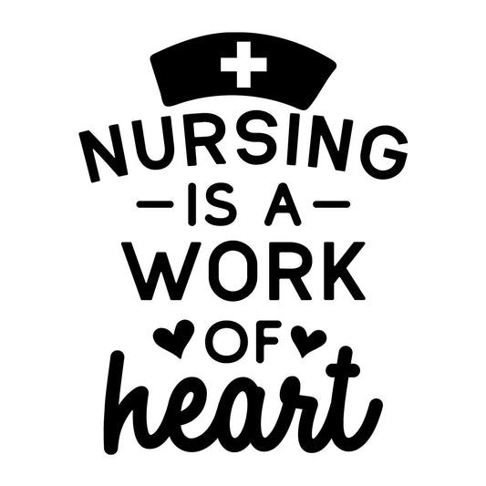 Nursing is a Work of Heart SVG design for Cricut, Silhouette, laser cutting, vinyl, sublimation, nurse shirts, decals, mugs, and DIY craft projects.