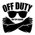 Off Duty Not Off Guard SVG