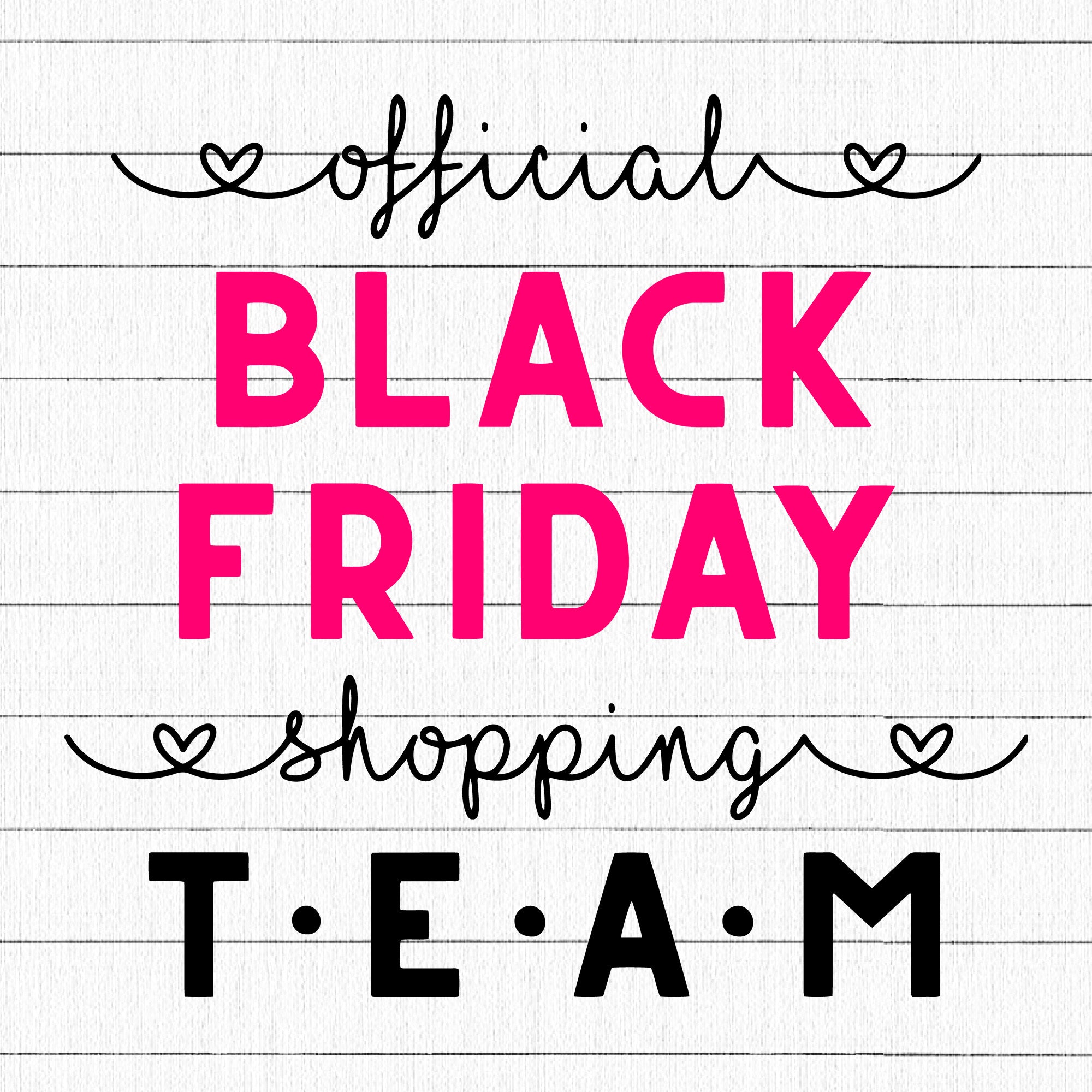 Official black friday shopping team SVG | M35F12