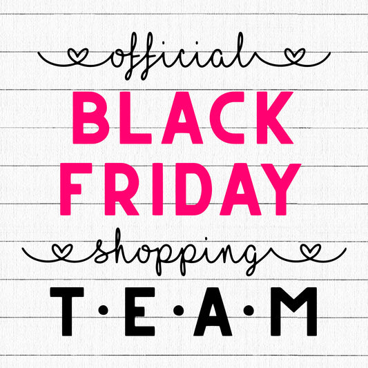 Official black friday shopping team SVG | M35F12 - Craft House SVG