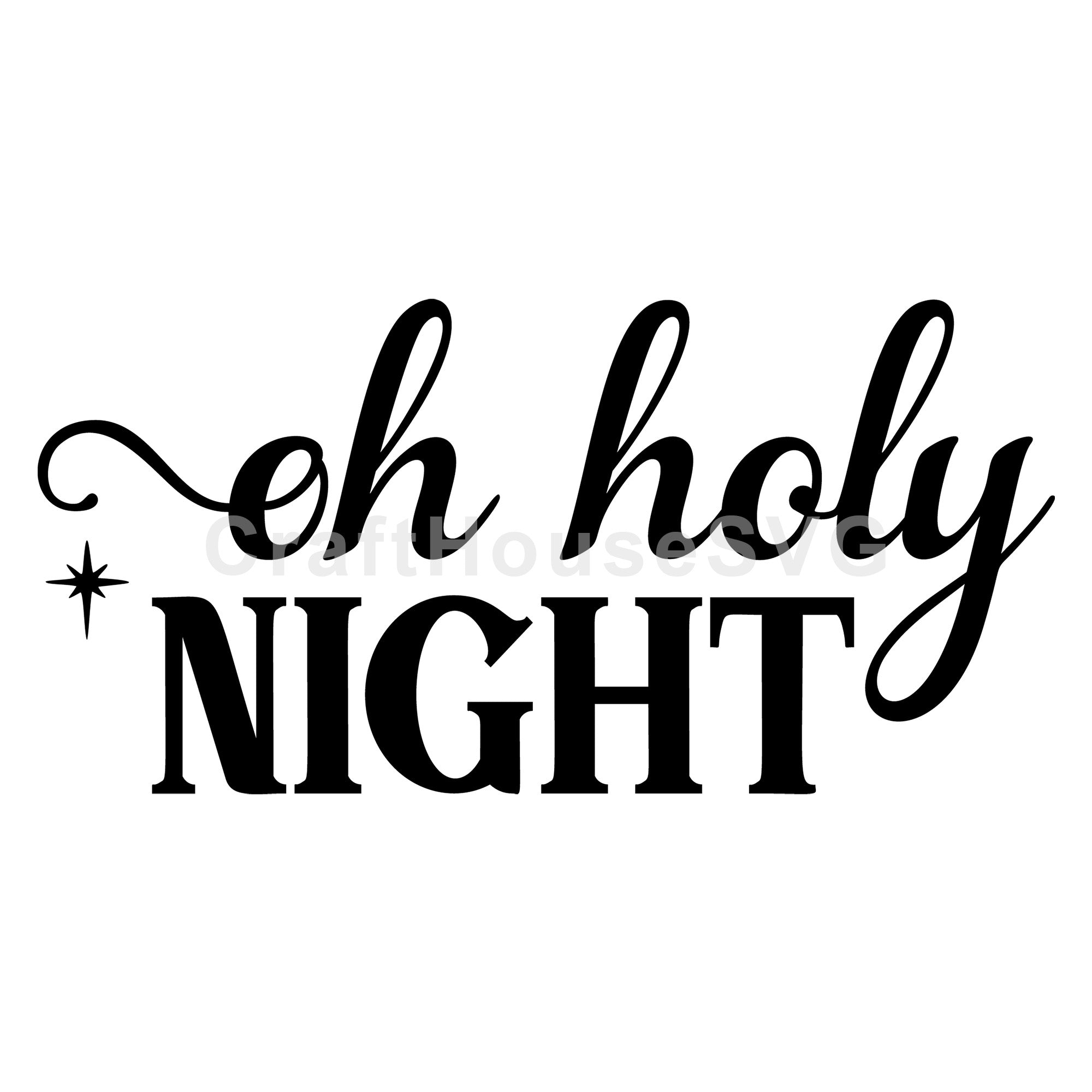 Oh Holy Night Christmas Round Sign SVG