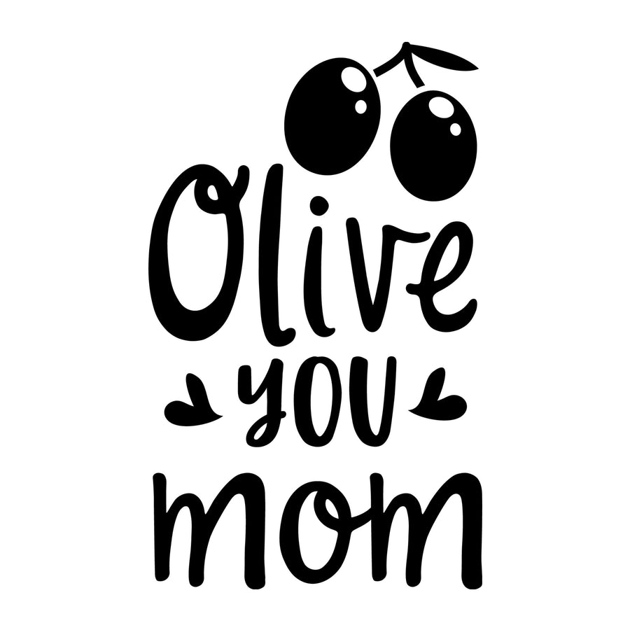 Olive You Mom SVG for Cricut, Silhouette, laser cutting, vinyl, sublimation, Mother's Day shirts, mom gifts, decals, mugs, and DIY craft projects.