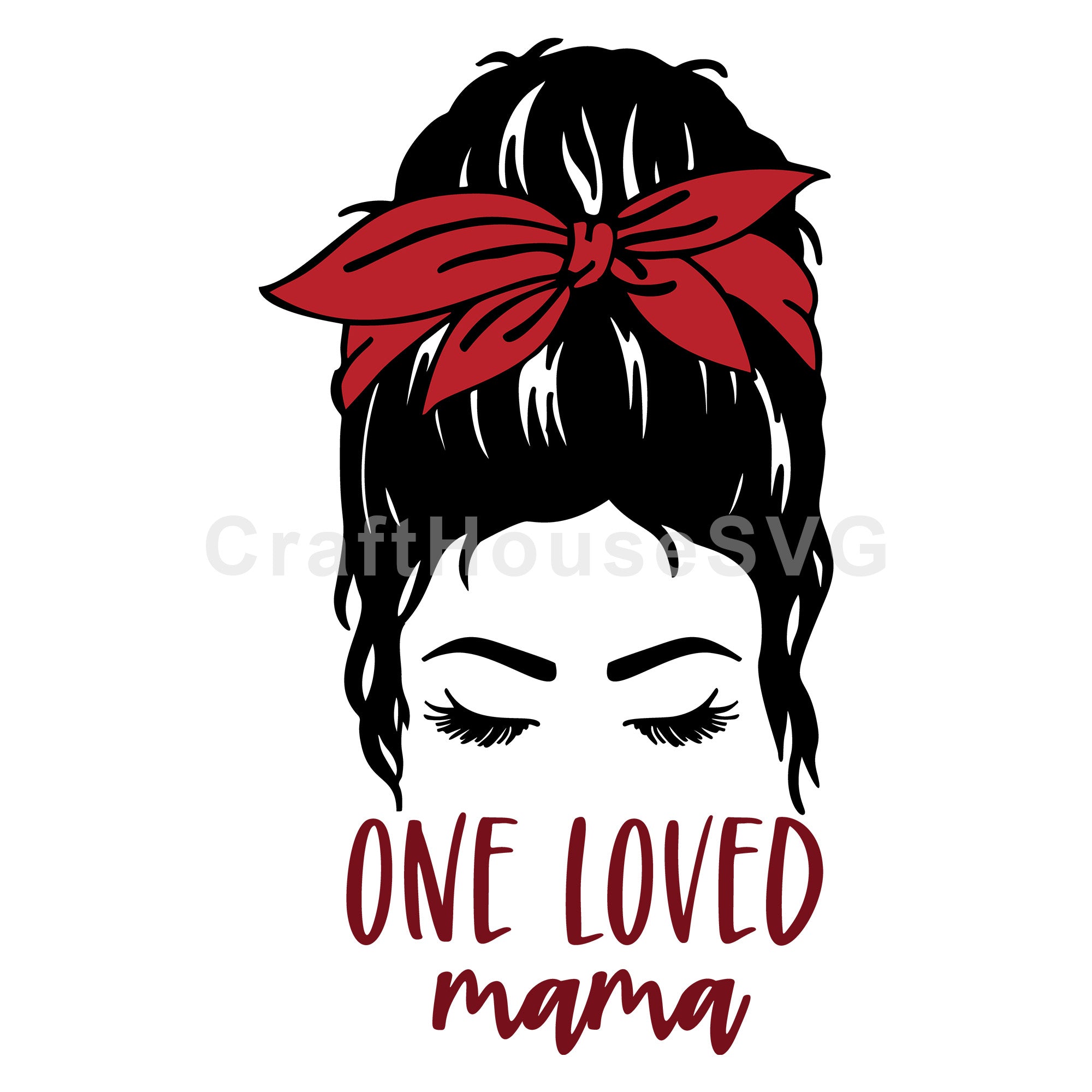 One Loved Mama Messy Bun SVG