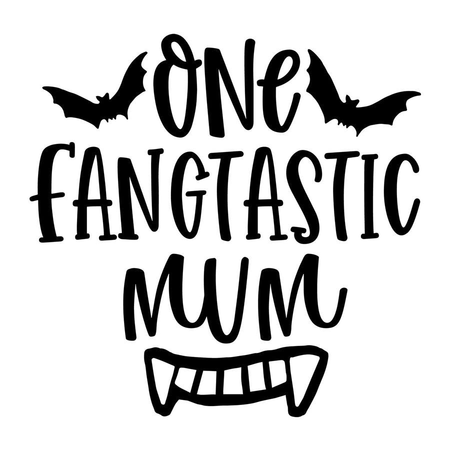 One Fangtastic Mum SVG for Cricut, Silhouette, laser cutting, vinyl, sublimation, Halloween shirts, signs, decals, mugs, and DIY craft projects.