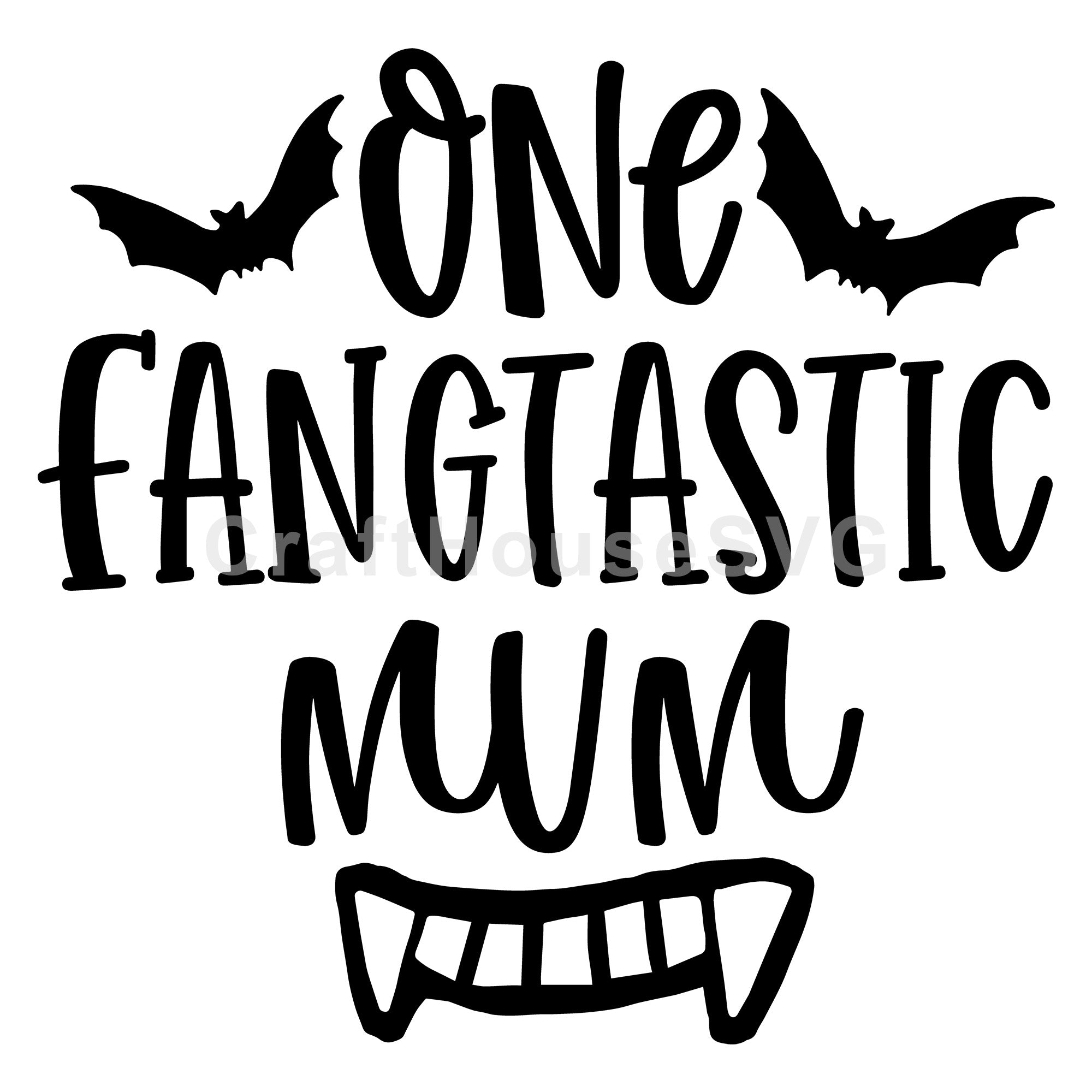 One fangtastic mum SVG