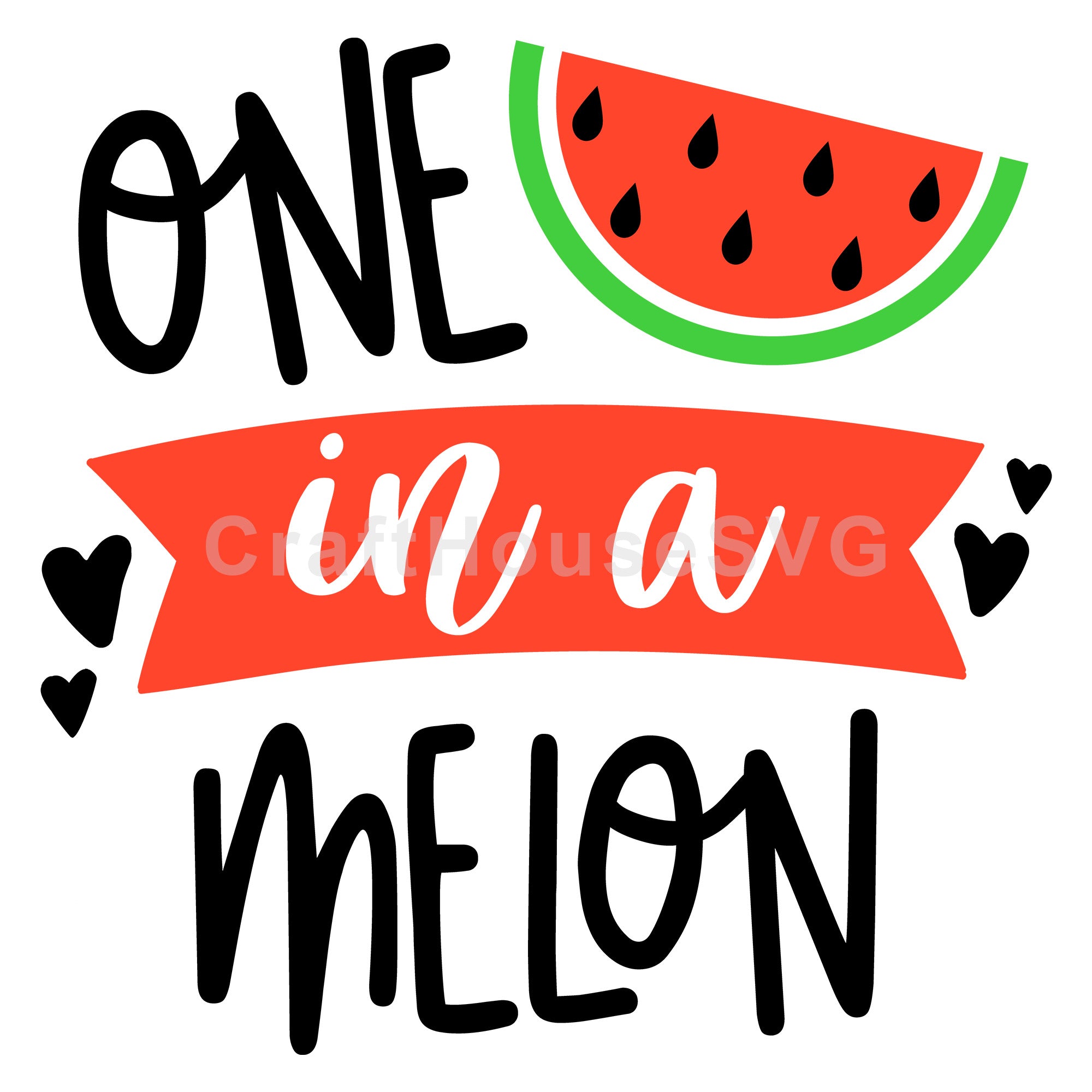 One in a melon SVG | M48F | A Summer SVG cut file