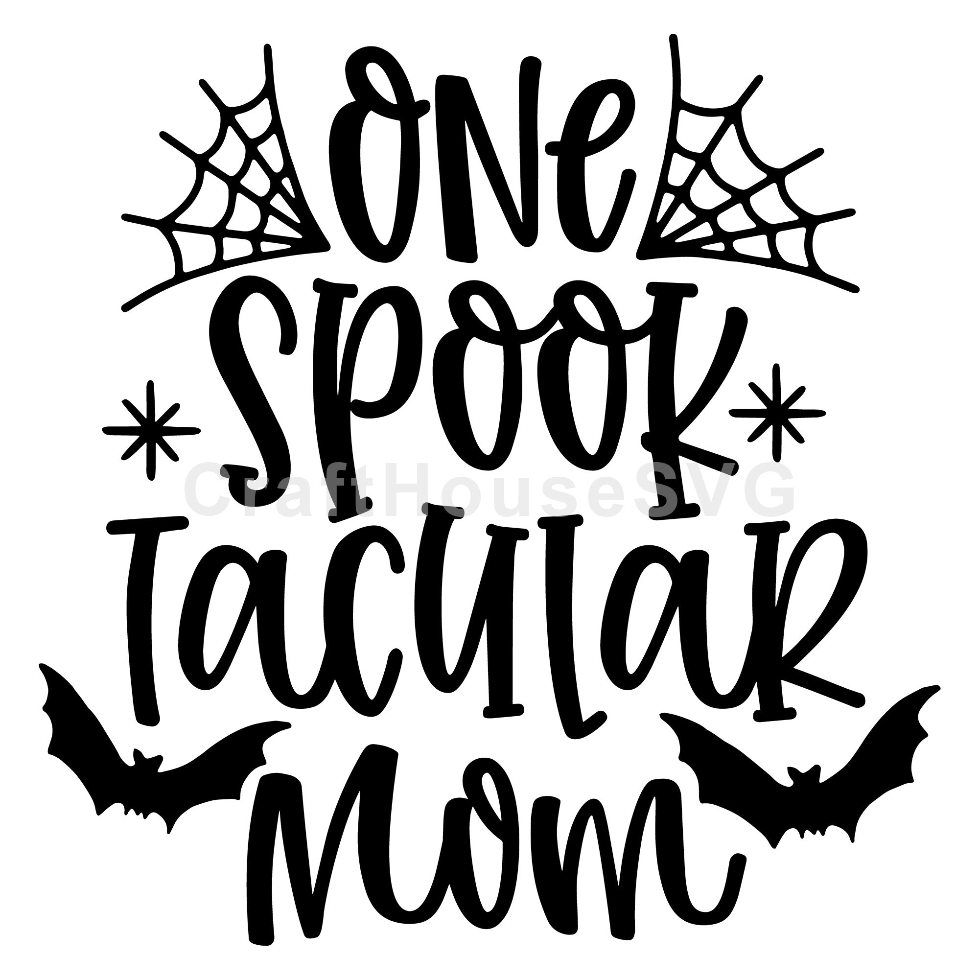 One spooktacular mom SVG