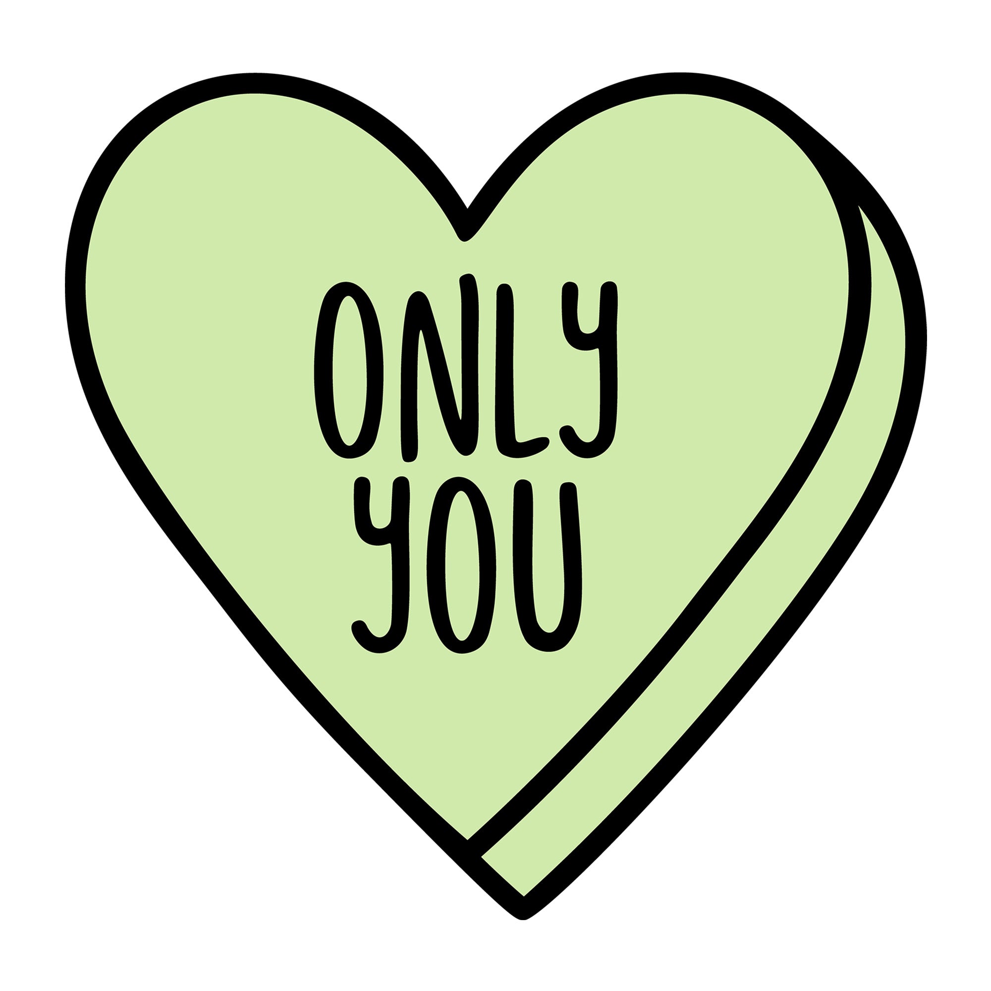 Only You SVG design for Cricut, Silhouette, laser cutting, vinyl, sublimation, Valentine conversation hearts, and craft projects.