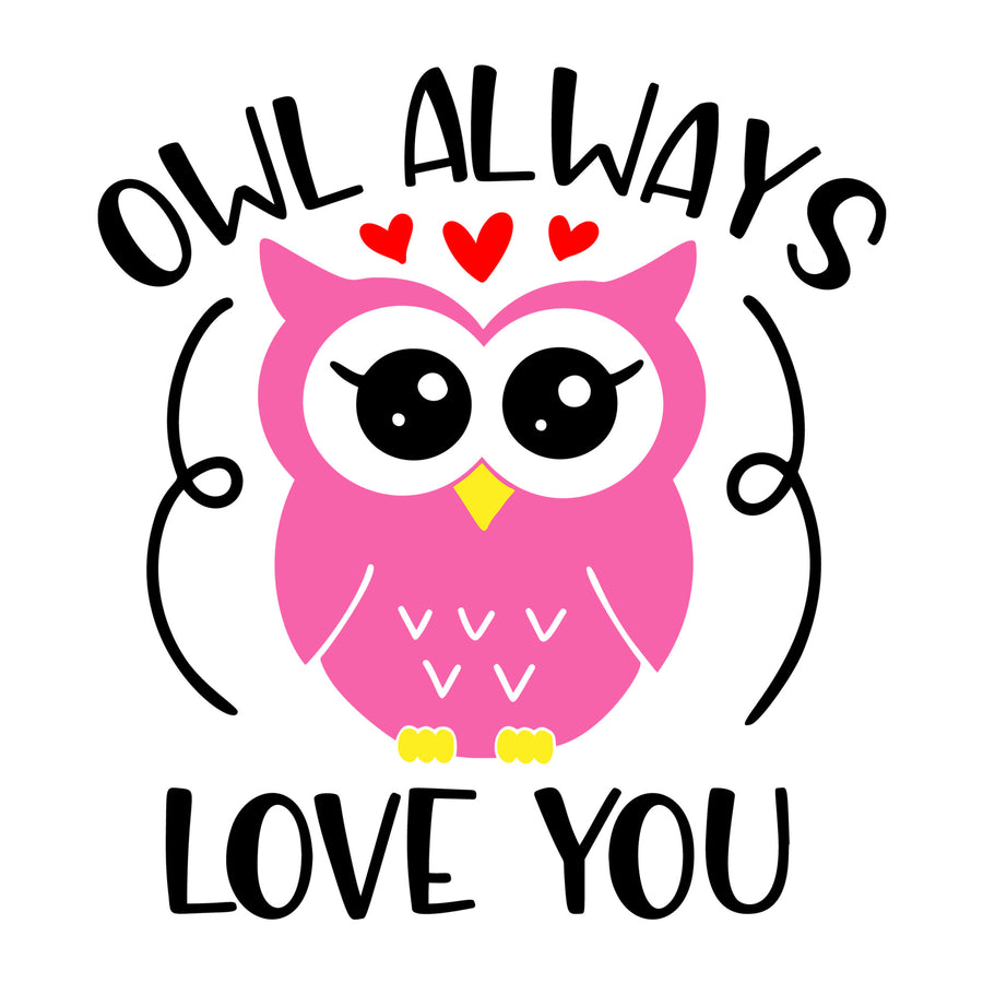 Owl Always Love You SVG design for Cricut, Silhouette, laser cutting, vinyl, sublimation, Valentine crafts, and DIY projects.