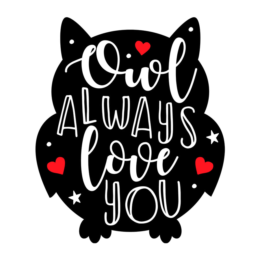 Owl always love you SVG