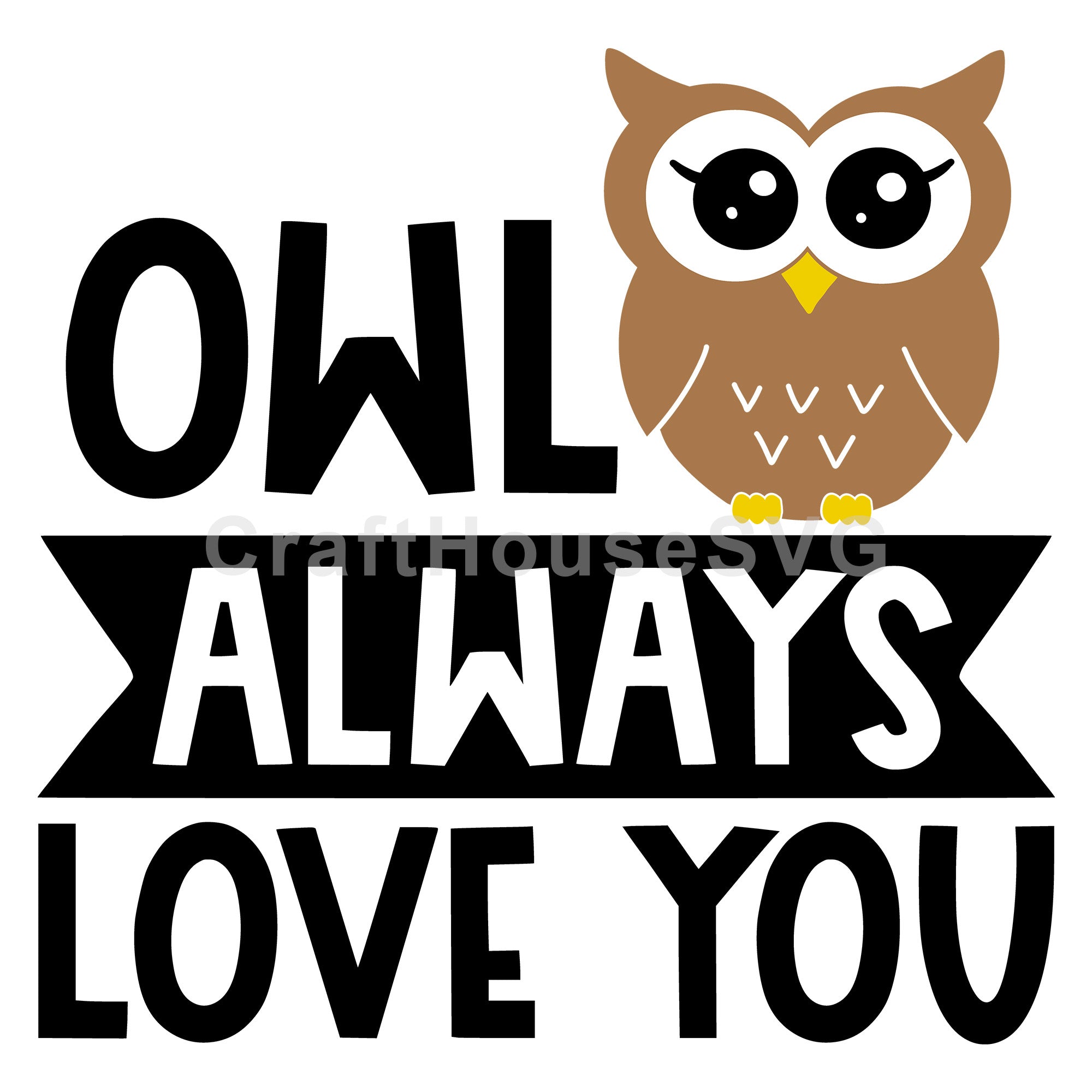 Owl always love you SVG