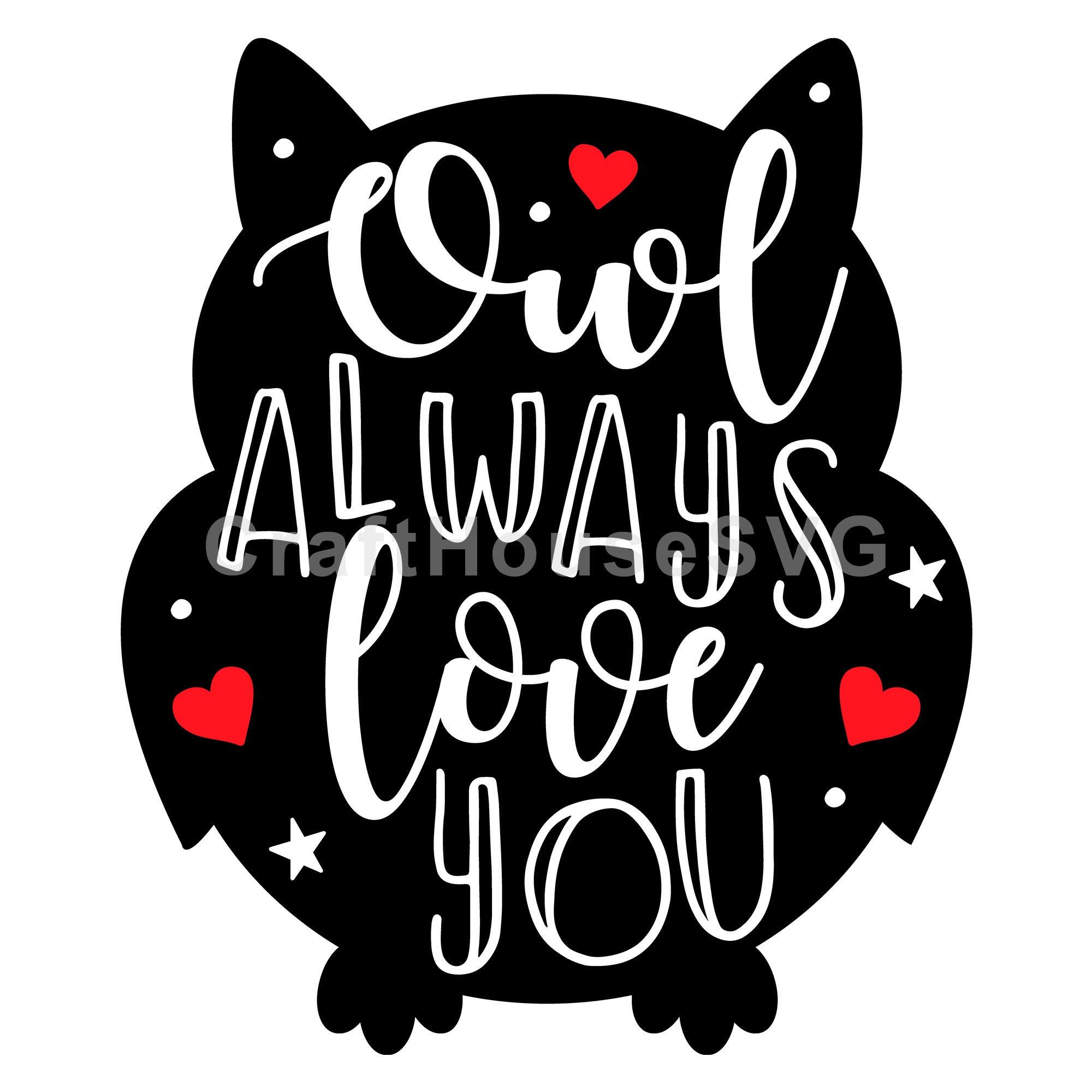 Owl always love you SVG | M43F33