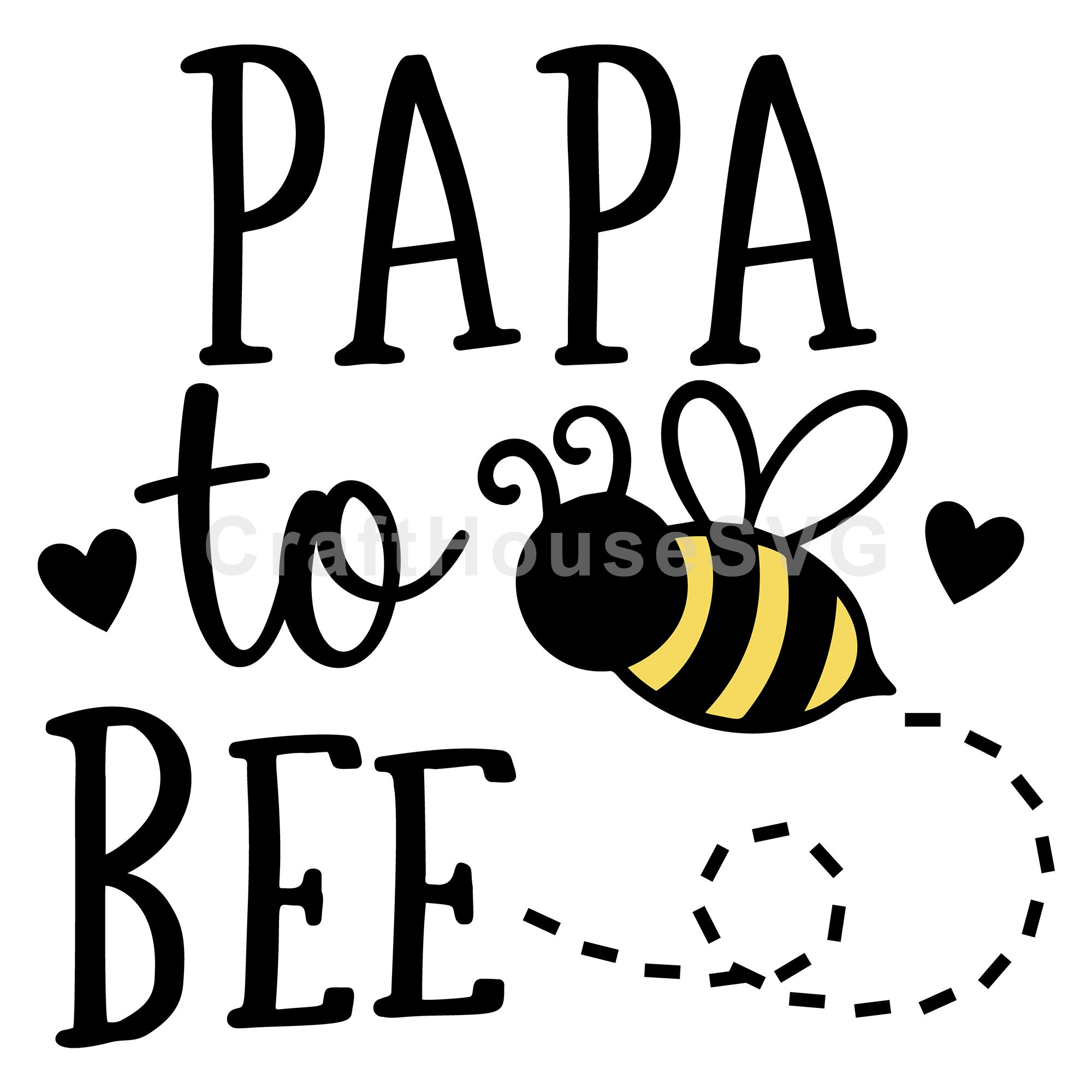 Papa To Bee SVG Pregnancy Announcement