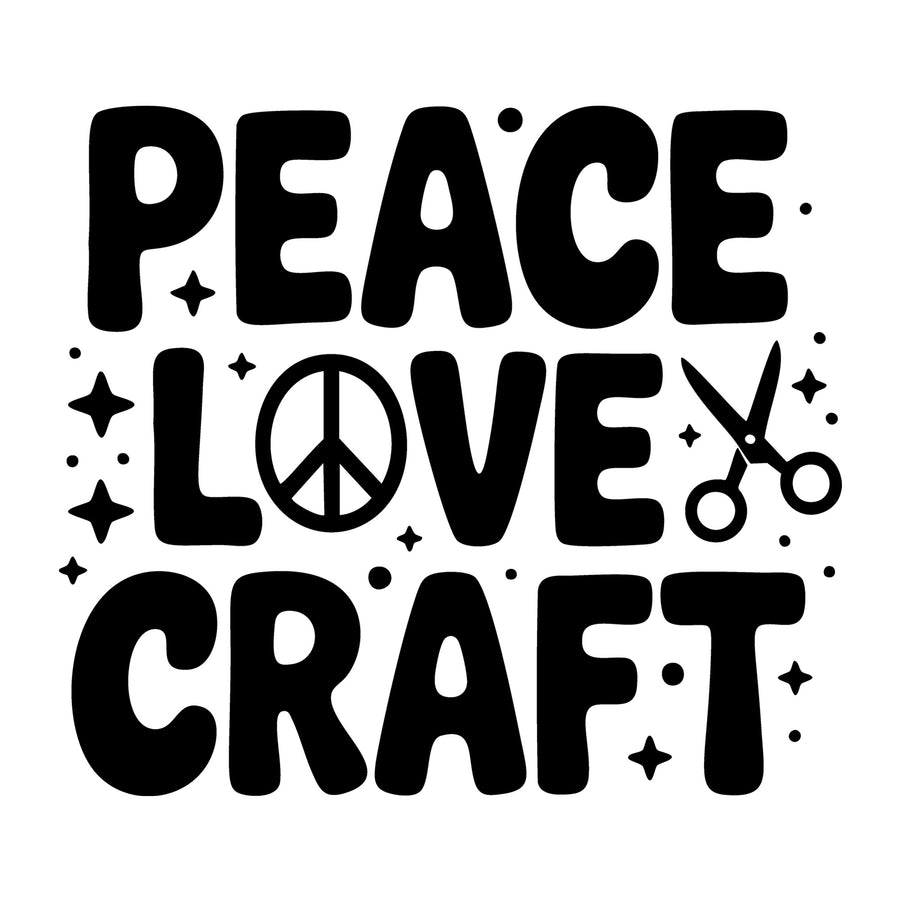 Peace Love Craft SVG