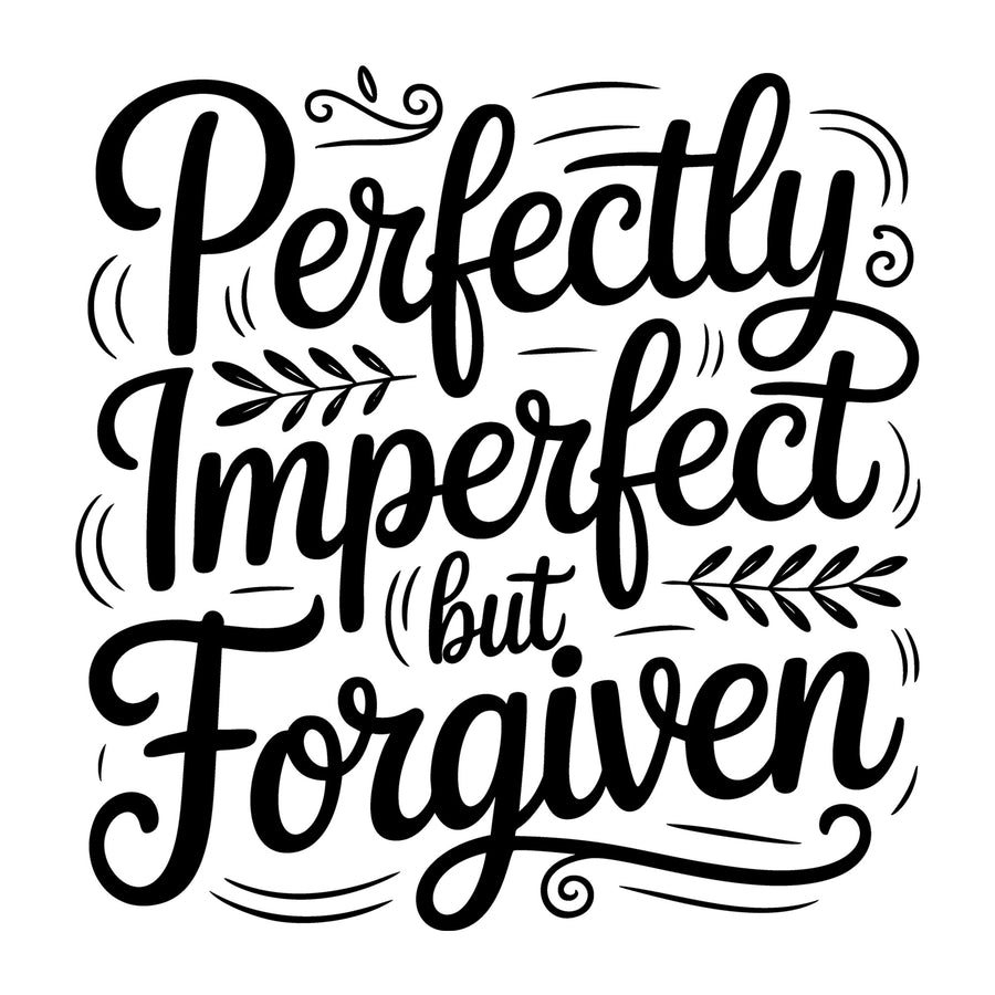 Perfectly Imperfect but Forgiven SVG