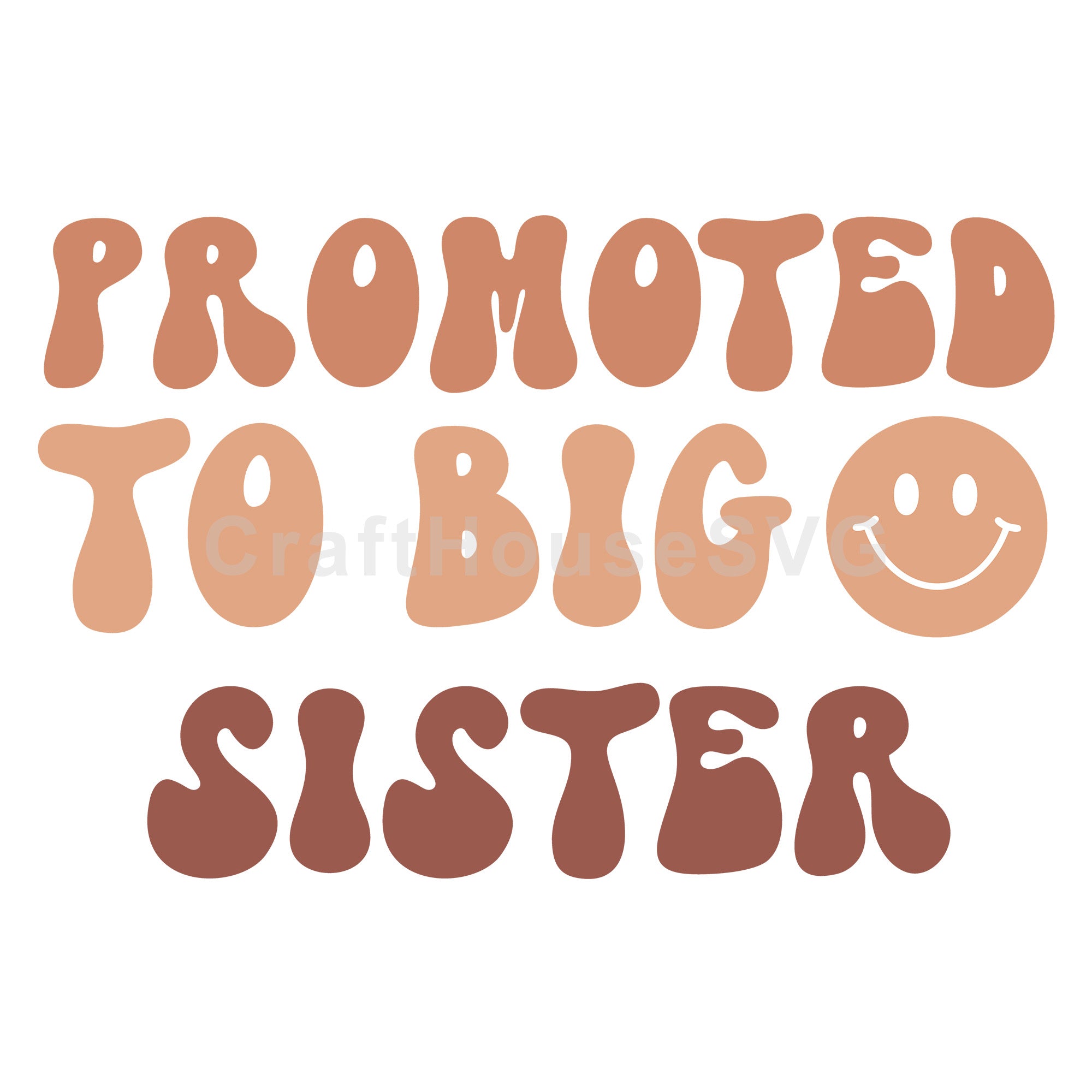 Promoted To Big Sister Boho Baby SVG