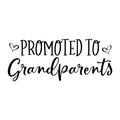 Promoted to Grandparents SVG design for Cricut, Silhouette, laser cutting, vinyl, sublimation, and grandparent craft projects.