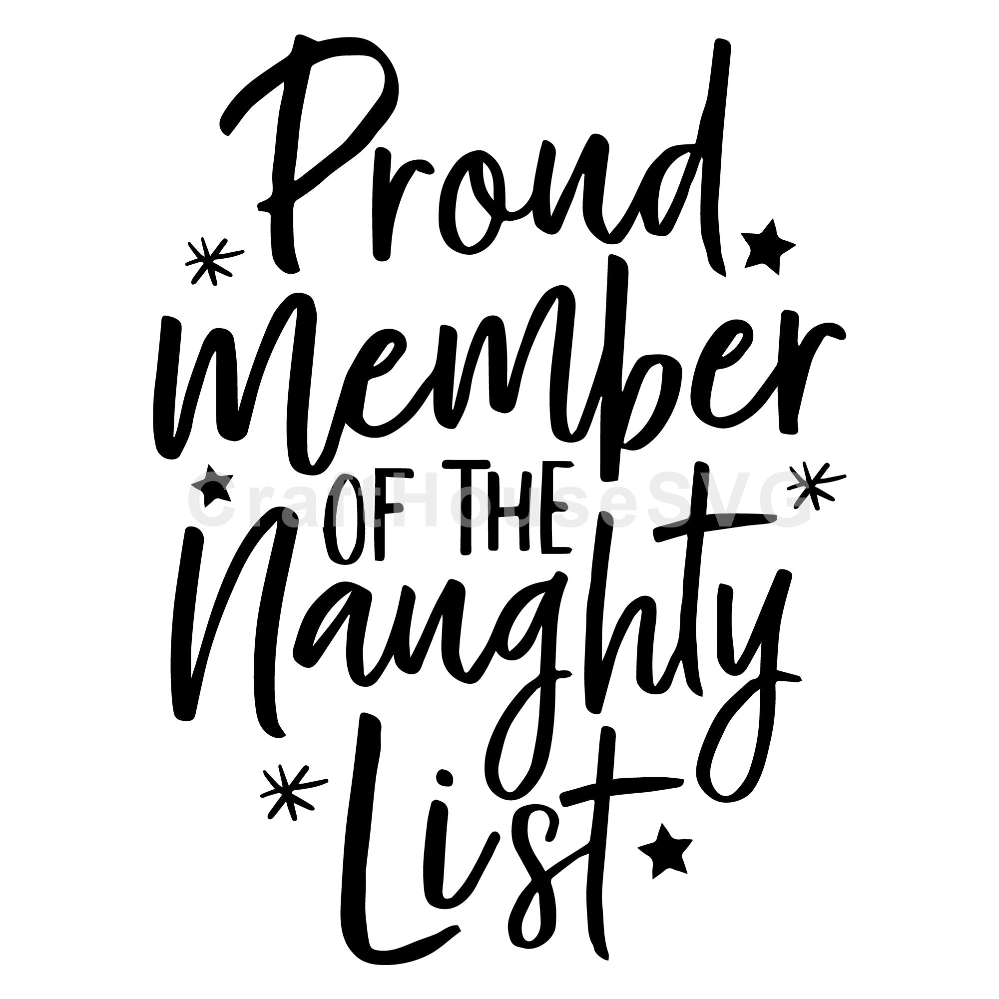 Proud member of the naughty list SVG