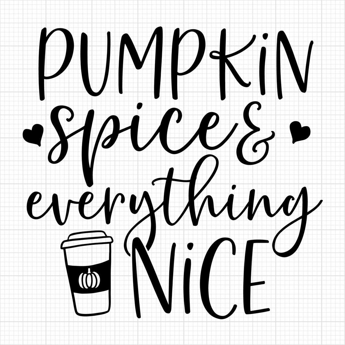 Pumpkin spice and everything nice