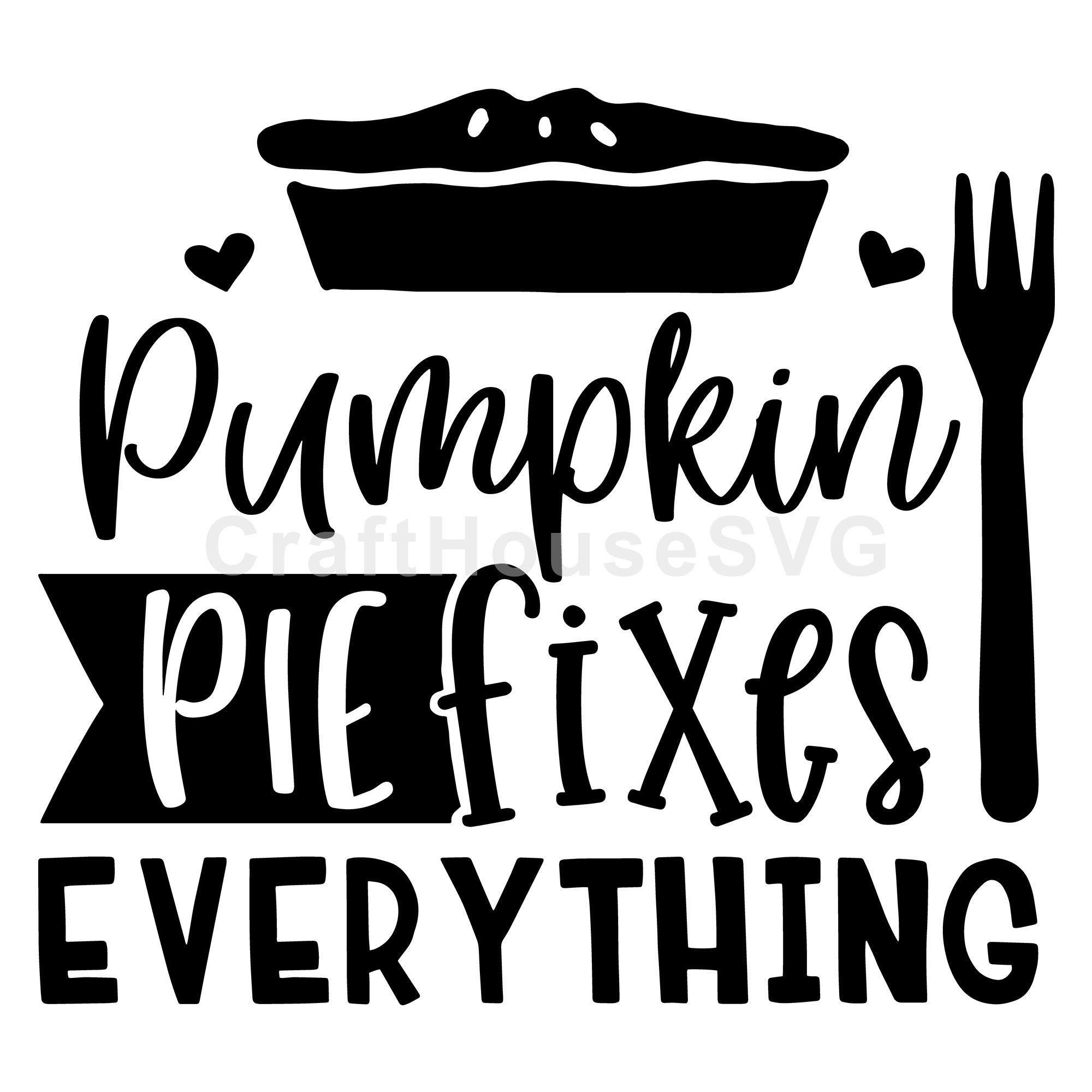 Pumpkin pie fixes everything SVG