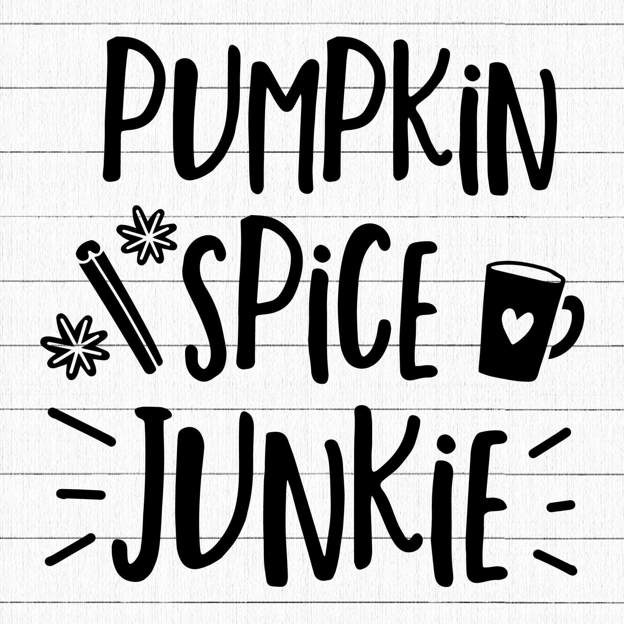 Pumpkin spice junkie SVG | M29F16