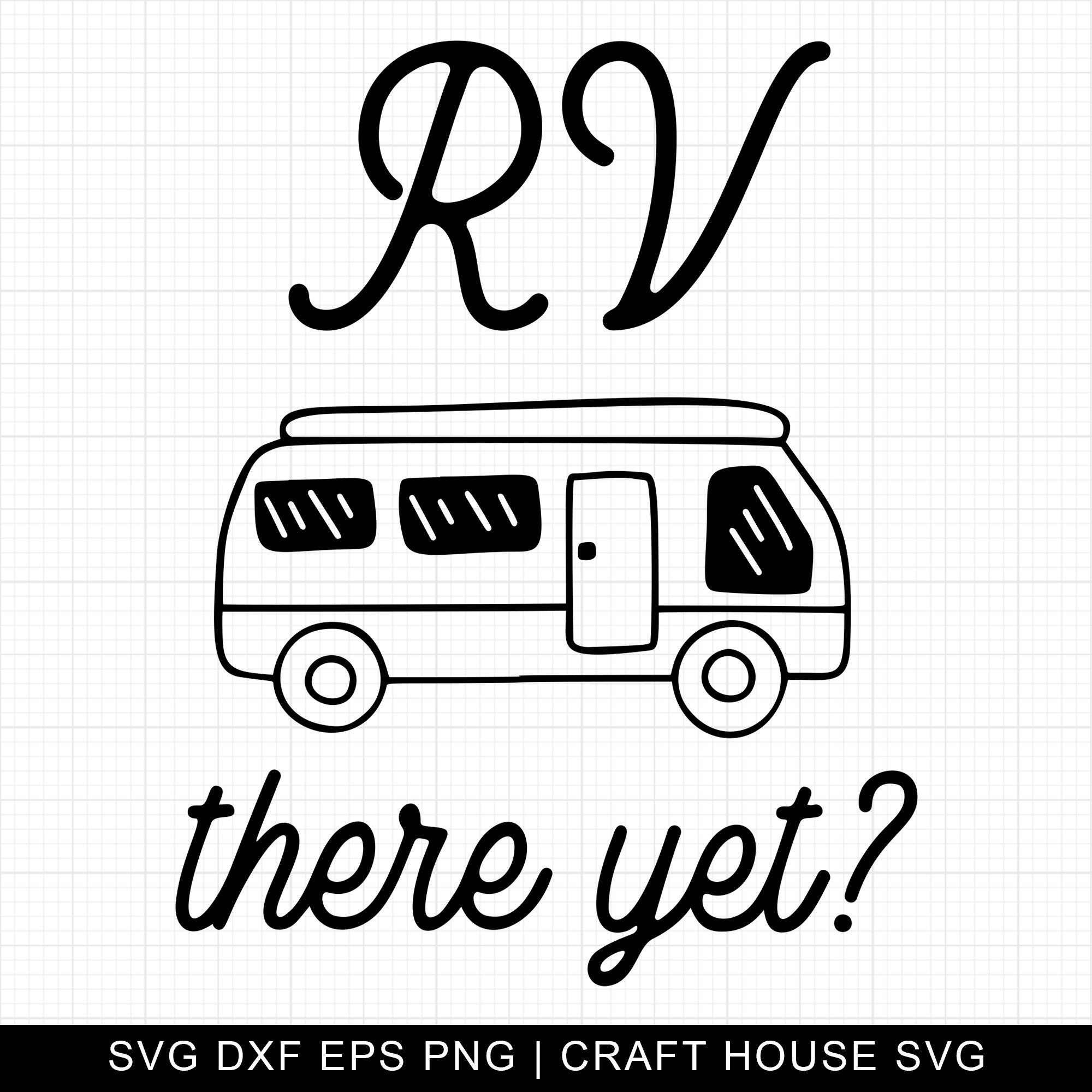 RV There Yet SVG | M3F16