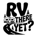 RV There Yet SVG