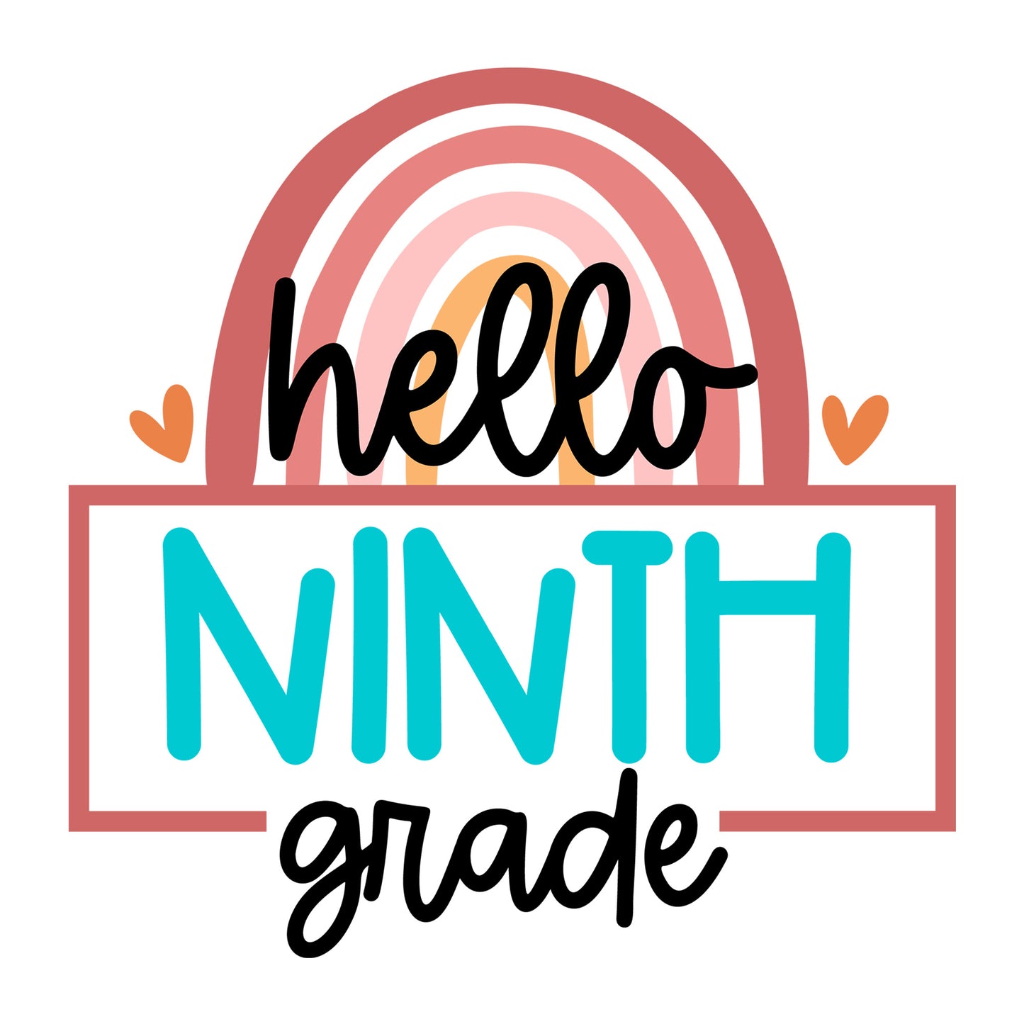 Rainbow Hello Ninth Grade SVG design for Cricut, Silhouette, laser cutting, vinyl, sublimation, and back to school craft projects.