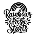 Rainbows and Fresh Starts SVG