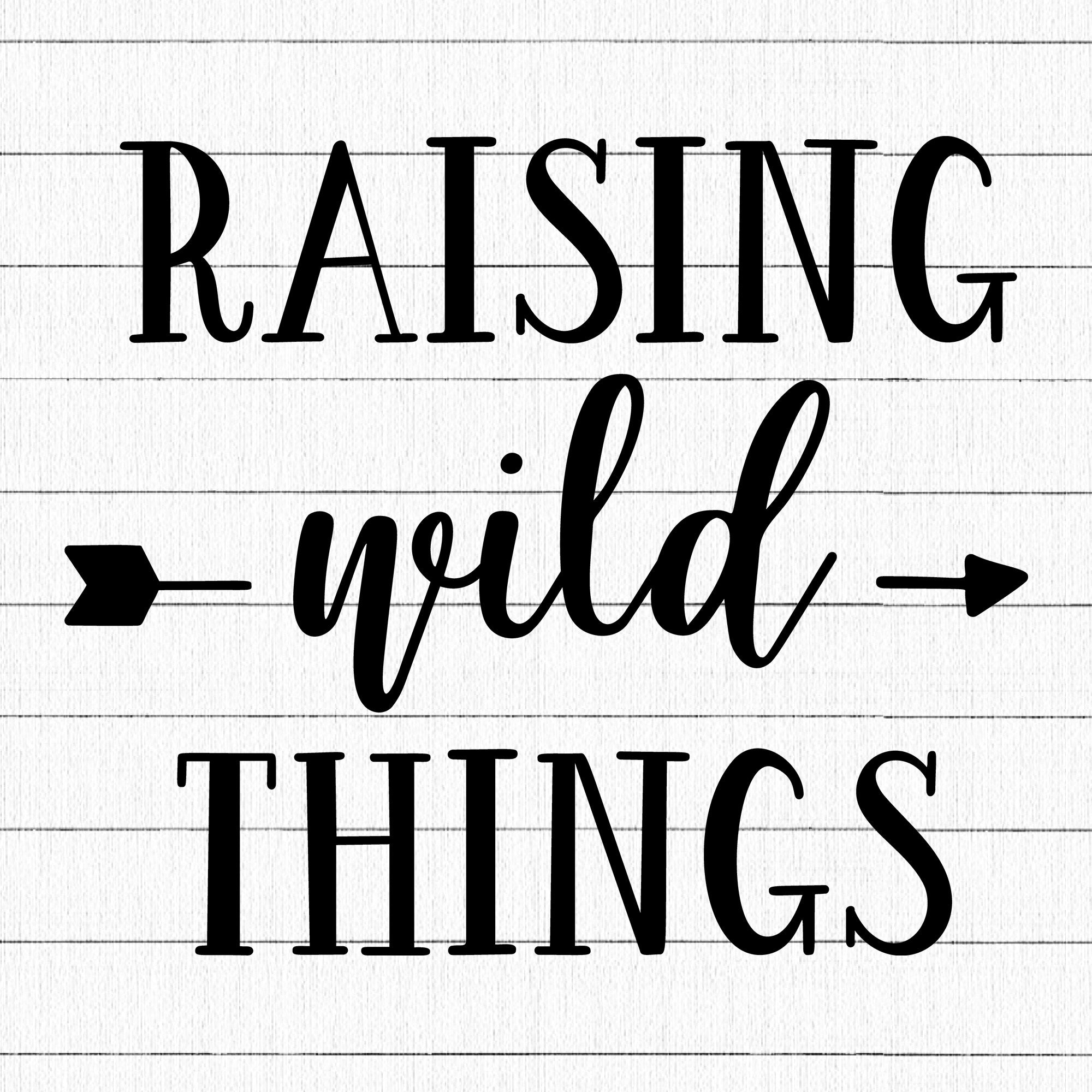 Raising Wild Things SVG | M23F27