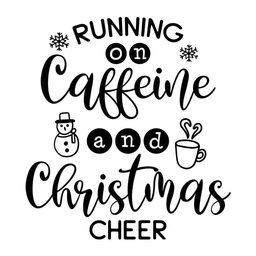 Running on Caffeine and Christmas Cheer SVG for Cricut, Silhouette, laser cutting, vinyl, sublimation, Christmas shirts, signs, decals, mugs, and DIY craft projects.