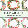 Watercolor Tulip Wreaths Spring Sublimation Designs PNG - Craft House SVG