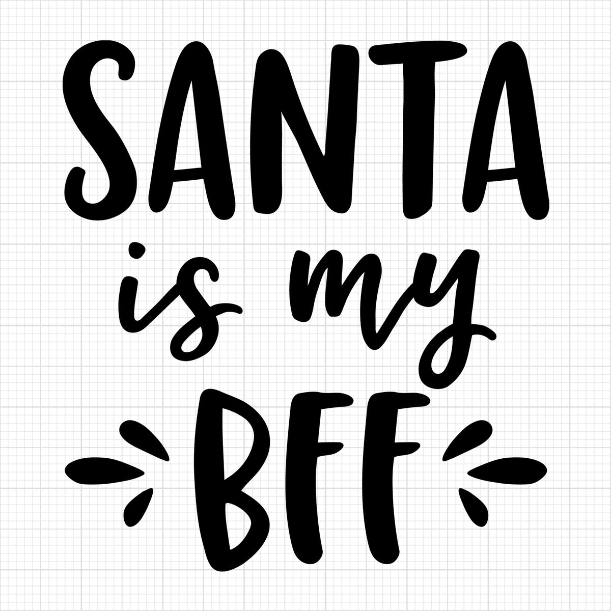 Santa is my BFF