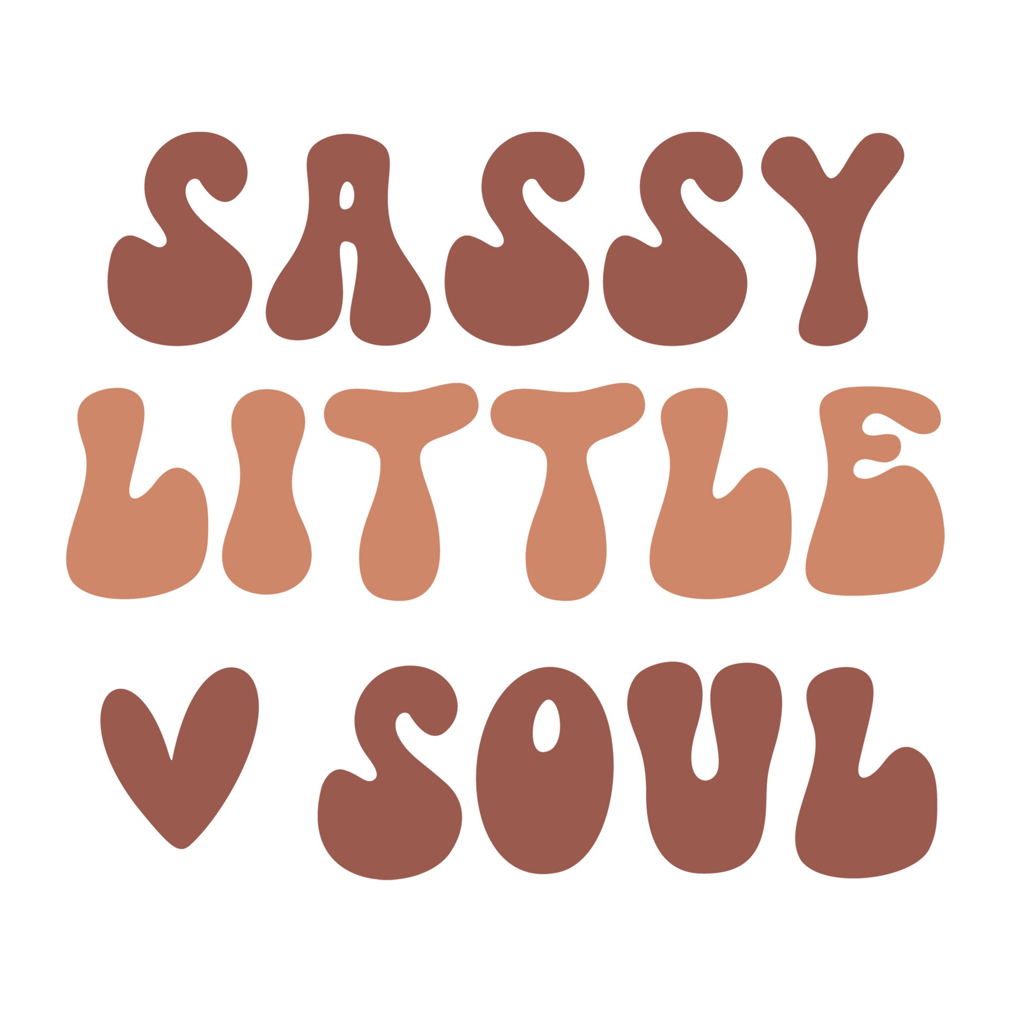 Sassy Little Soul SVG design for Cricut, Silhouette, laser cutting, vinyl, sublimation, and baby craft projects.