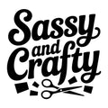 Sassy and Crafty SVG