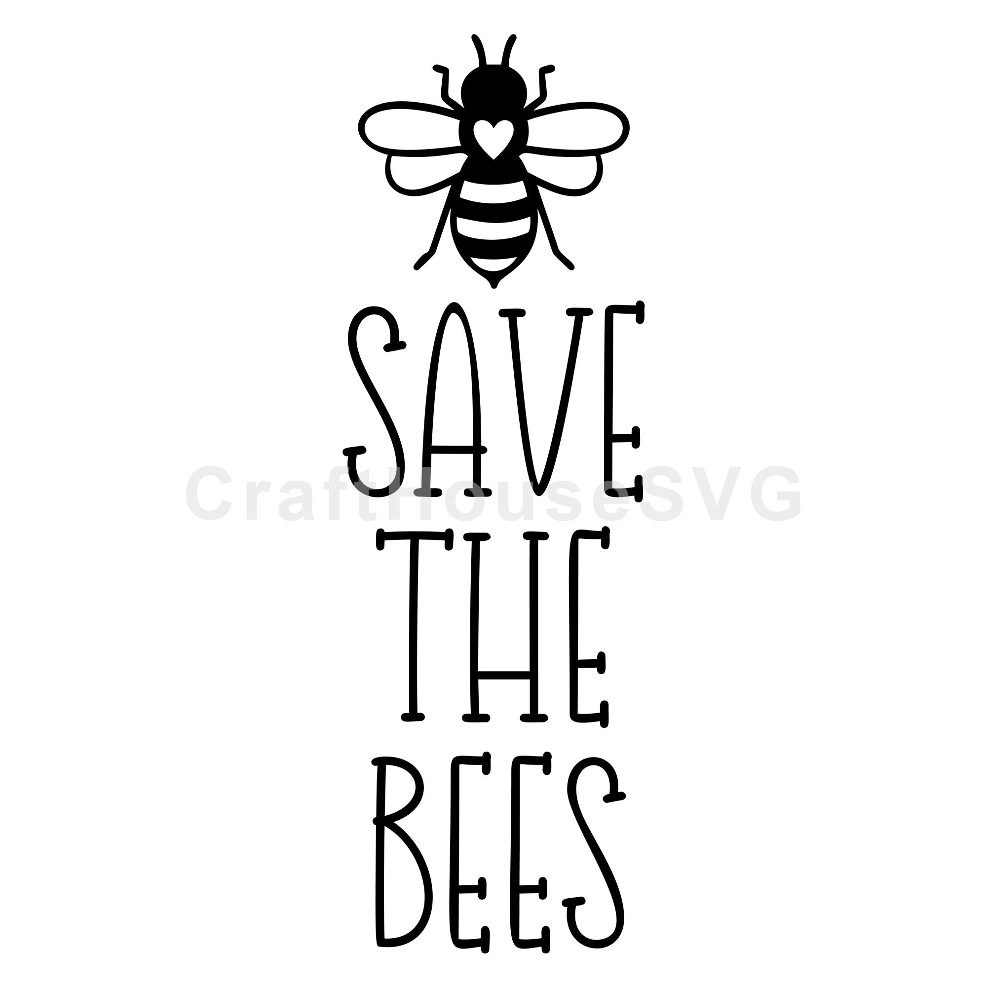 Save The Bees Vertical Sign SVG , Spring, Honey Bee Cut File