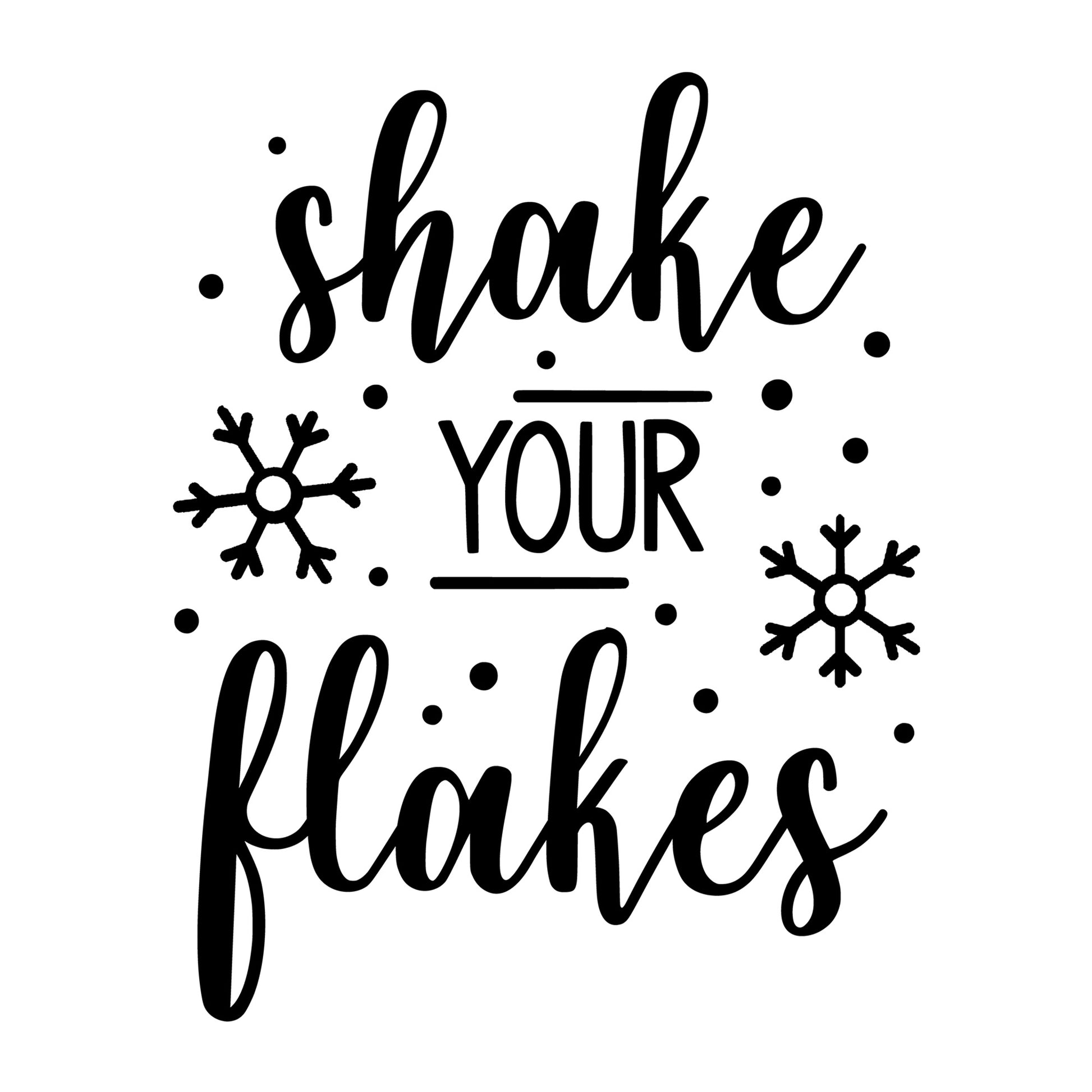 Shake Your Flakes SVG
