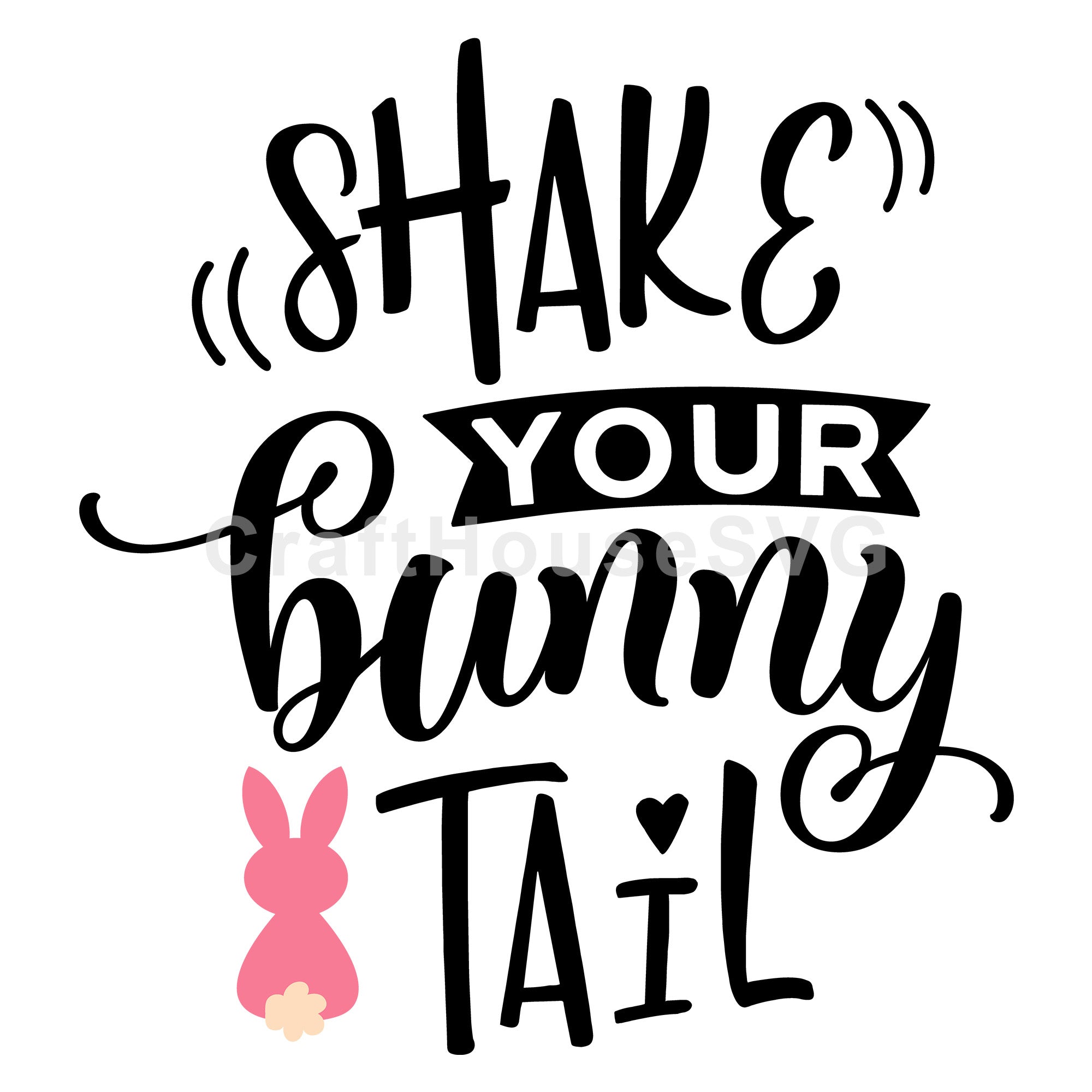 Shake your bunny tail SVG | M46F | An Easter SVG cut file