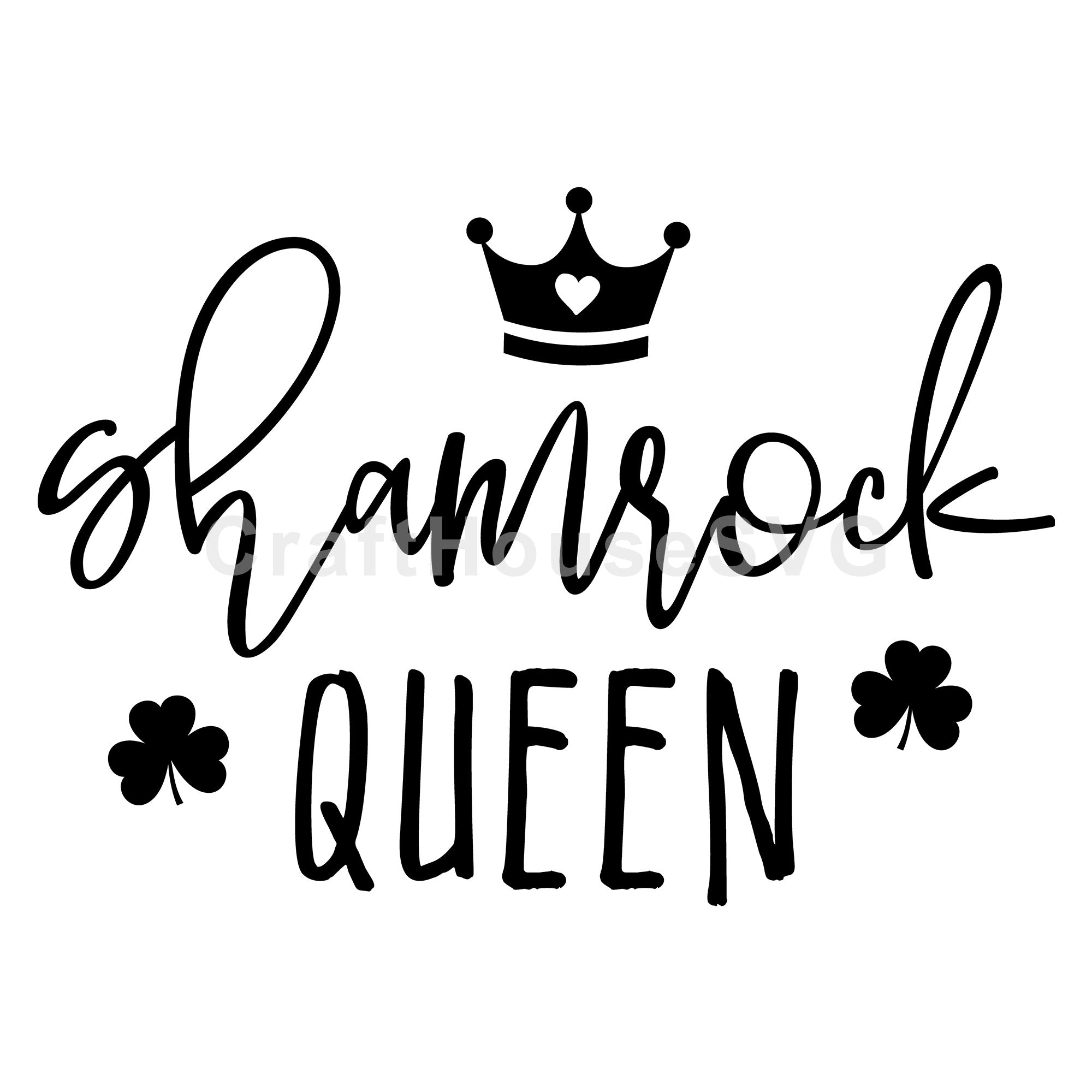 Shamrock queen SVG | A St. Patrick's Day SVG cut file M45F