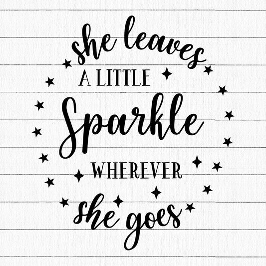 She Leaves A Little Sparkle SVG | M17F18 - Craft House SVG