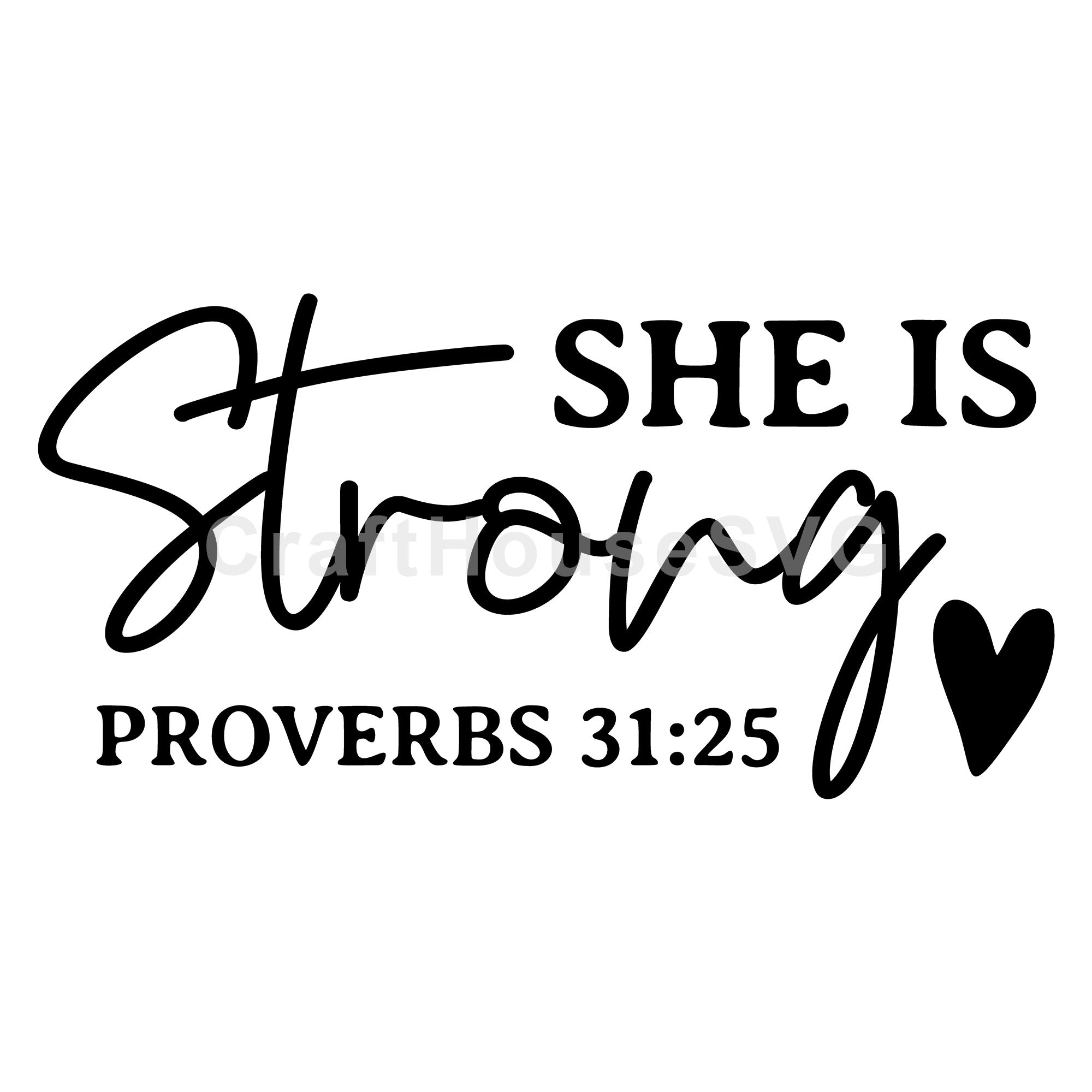 She Is Strong SVG Christian Cut File