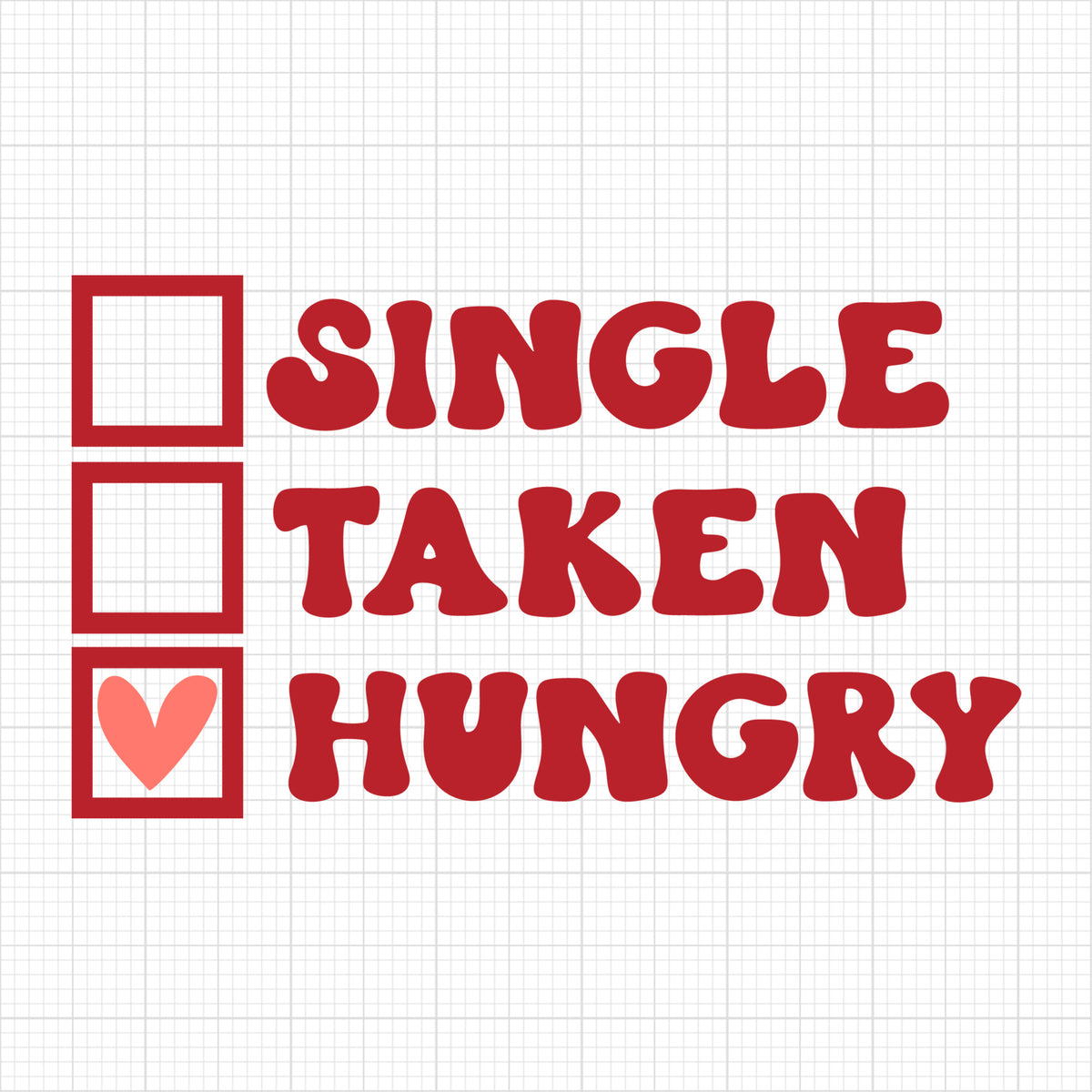 Single Taken Hungry