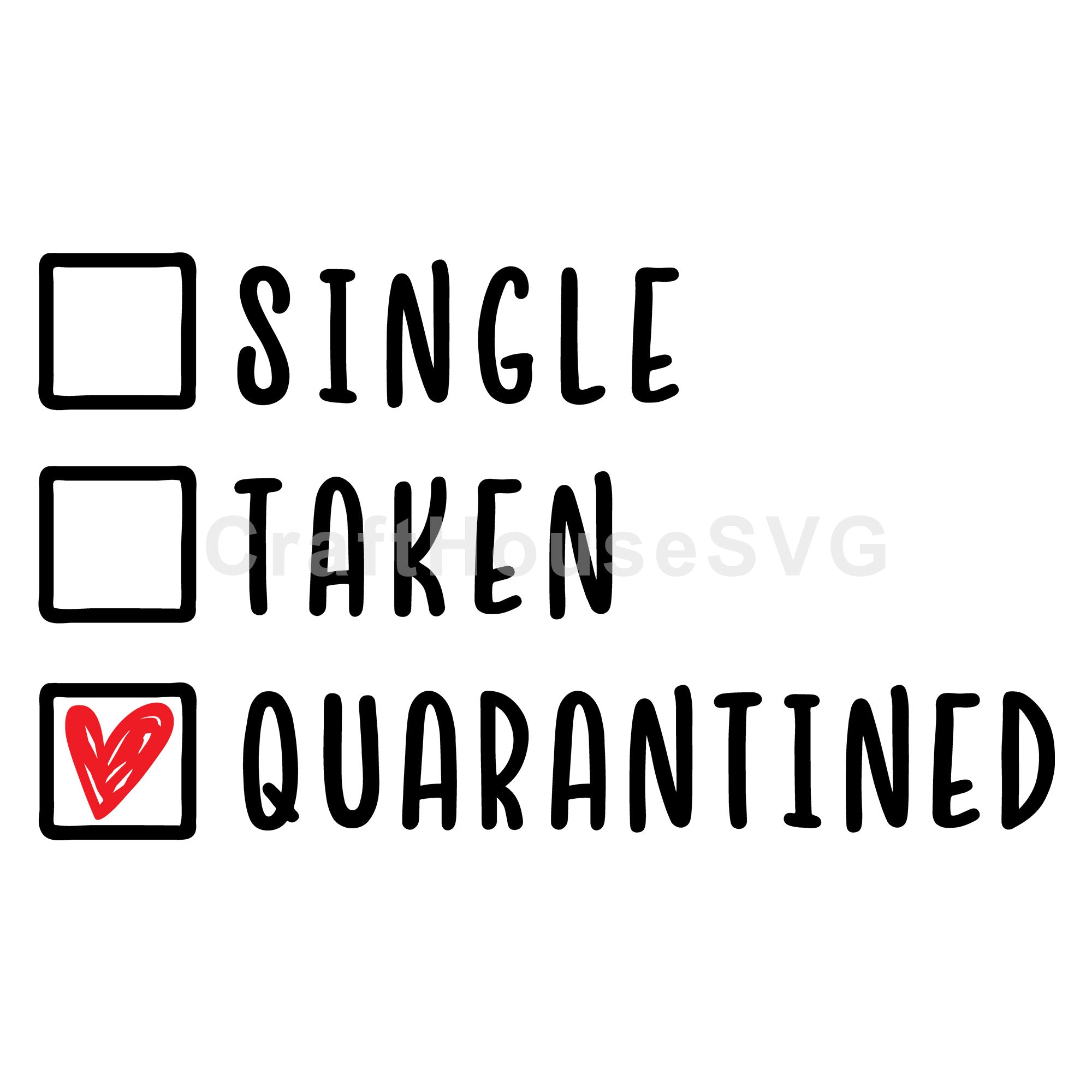 Single taken quarantined SVG